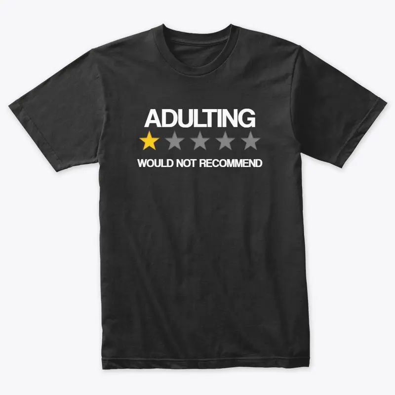 Adulting - 1 Star