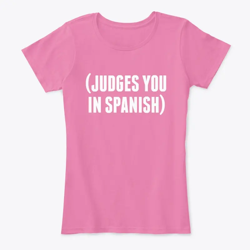 Judges you in Spanish