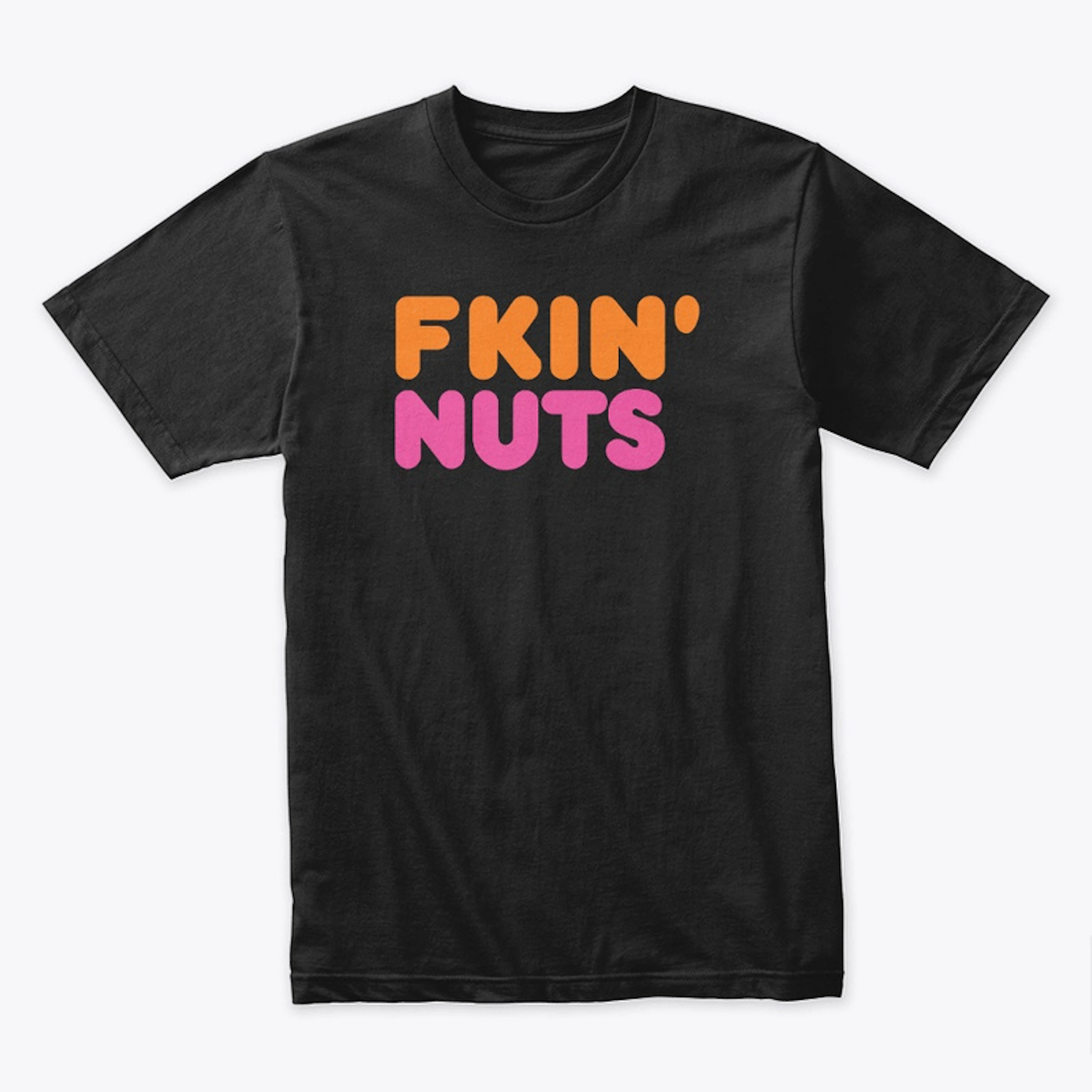 Fkin Nuts